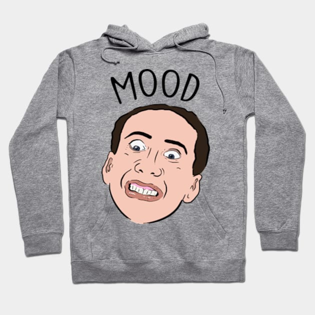 Nicolas Cage Big Mood Hoodie by Barnyardy